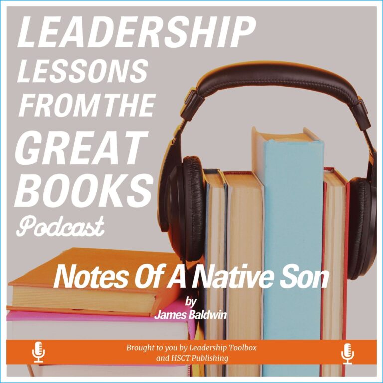 Leadership Lessons From The Great Books – Notes of a Native Son by James Baldwin